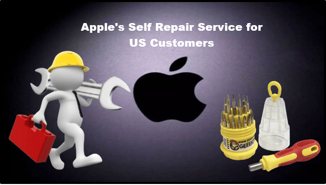 Apple's Self Repair Service for US Customers