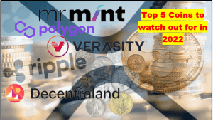 Top 5 Coins to watch out for in 2022