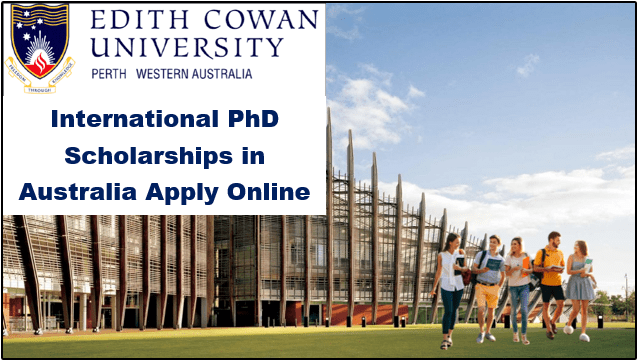 International PhD Scholarships in Australia Apply Online